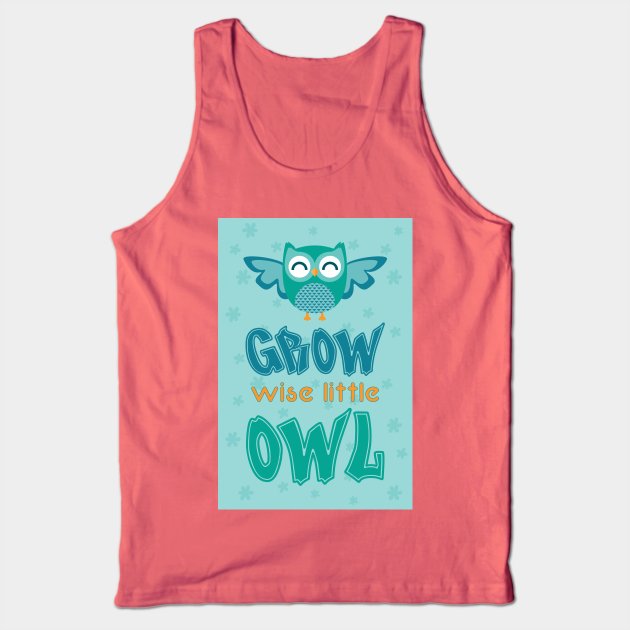 Grow wise little owl Tank Top by nektarinchen